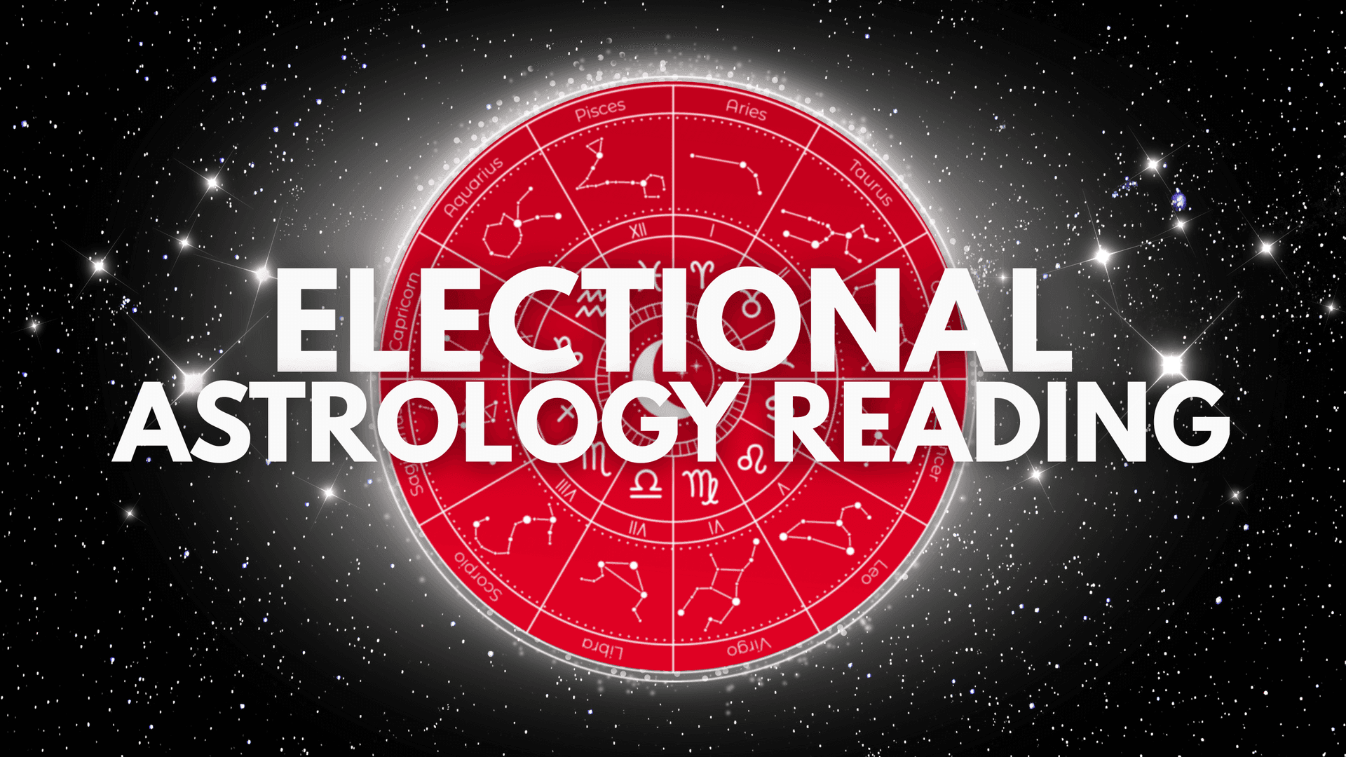 Electional Astrology Reading